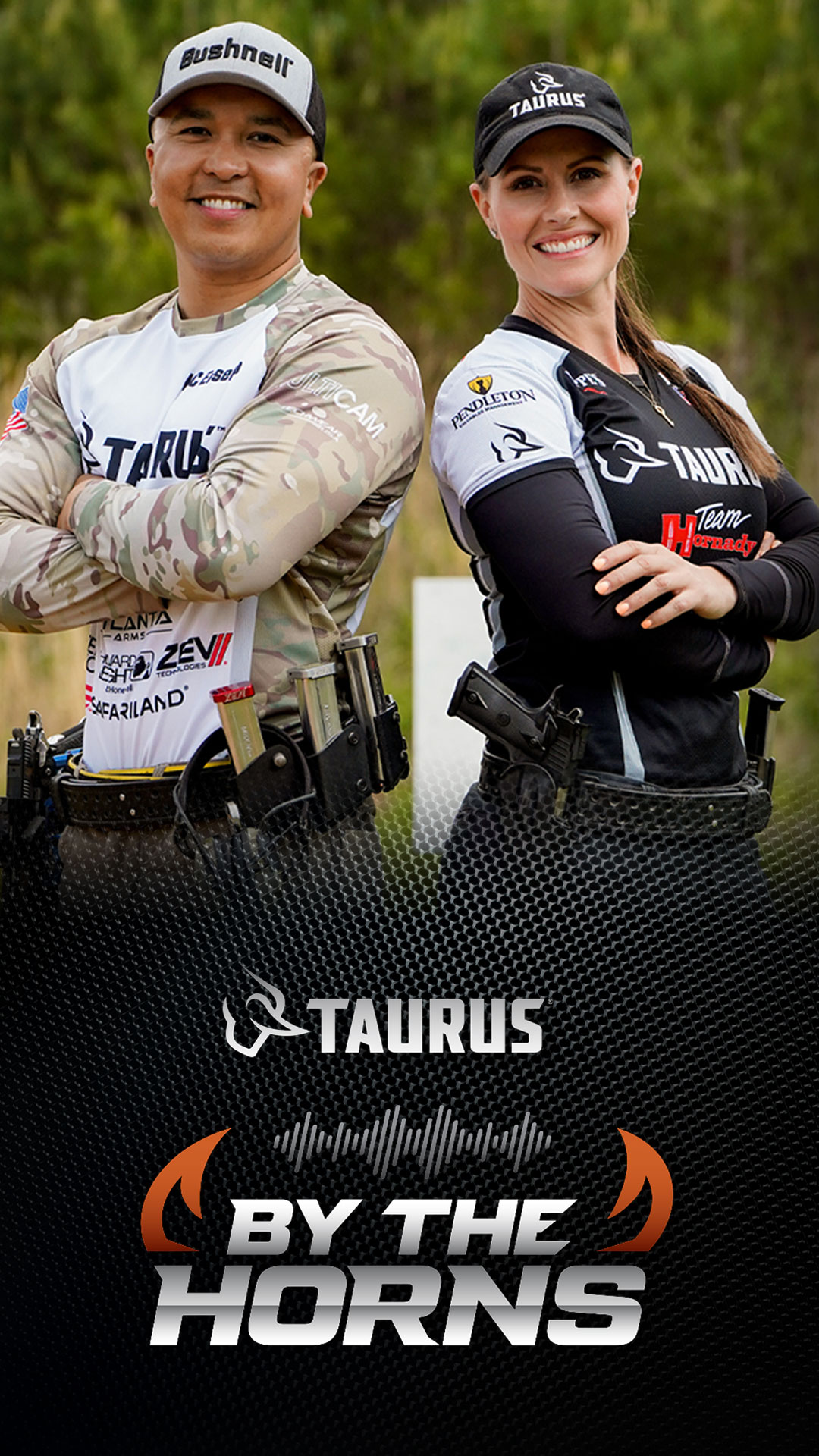 THE ALL-NEW PODCAST WITH TEAM TAURUS® MEMBERS JESSIE HARRISON & KC EUSEBIO